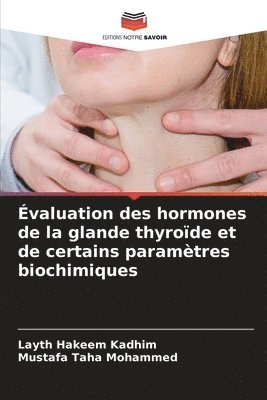 valuation des hormones de la glande thyrode et de certains paramtres biochimiques 1