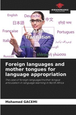 Foreign languages and mother tongues for language appropriation 1
