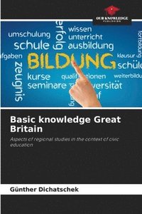 bokomslag Basic knowledge Great Britain