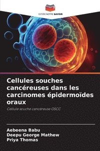 bokomslag Cellules souches cancreuses dans les carcinomes pidermodes oraux