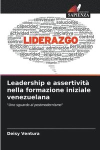bokomslag Leadership e assertivit nella formazione iniziale venezuelana