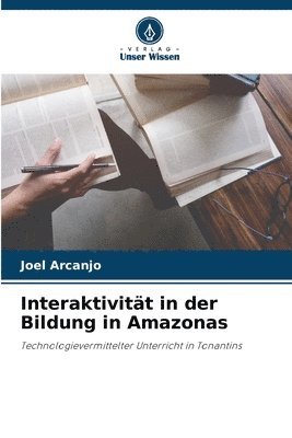 Interaktivitt in der Bildung in Amazonas 1