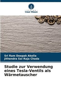 bokomslag Studie zur Verwendung eines Tesla-Ventils als Wrmetauscher