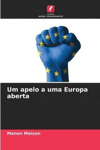 bokomslag Um apelo a uma Europa aberta