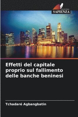 Effetti del capitale proprio sul fallimento delle banche beninesi 1