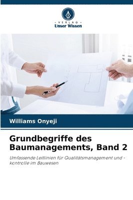 Grundbegriffe des Baumanagements, Band 2 1