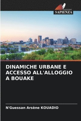 Dinamiche Urbane E Accesso All'alloggio a Bouake 1