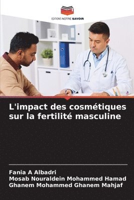 L'impact des cosmtiques sur la fertilit masculine 1