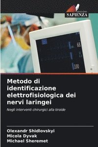 bokomslag Metodo di identificazione elettrofisiologica dei nervi laringei