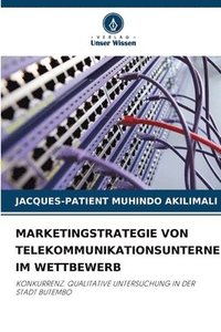 bokomslag Marketingstrategie Von Telekommunikationsunternehmen Im Wettbewerb