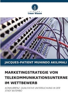 Marketingstrategie Von Telekommunikationsunternehmen Im Wettbewerb 1