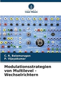 bokomslag Modulationsstrategien von Multilevel - Wechselrichtern