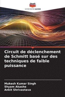 bokomslag Circuit de dclenchement de Schmitt bas sur des techniques de faible puissance