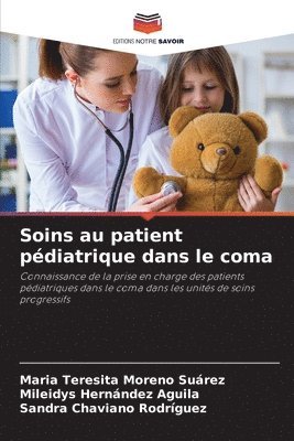 Soins au patient pdiatrique dans le coma 1