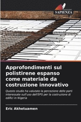 Approfondimenti sul polistirene espanso come materiale da costruzione innovativo 1