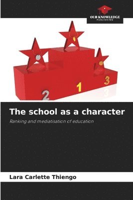 The school as a character 1