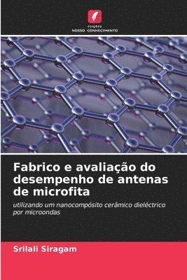 Fabrico e avaliao do desempenho de antenas de microfita 1