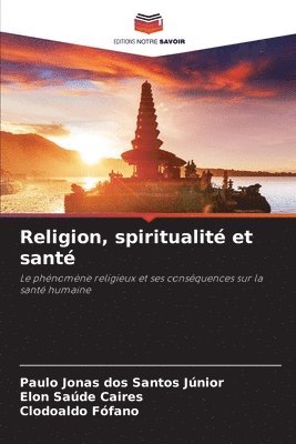 Religion, spiritualit et sant 1