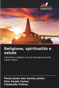 bokomslag Religione, spiritualit e salute