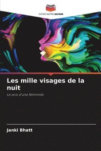 bokomslag Les mille visages de la nuit