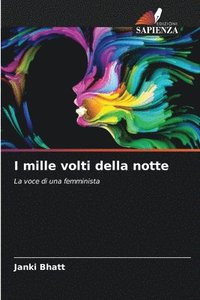 bokomslag I mille volti della notte