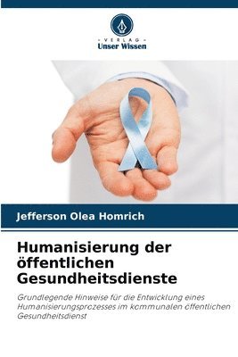 Humanisierung der ffentlichen Gesundheitsdienste 1