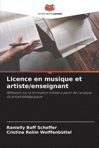 bokomslag Licence en musique et artiste/enseignant