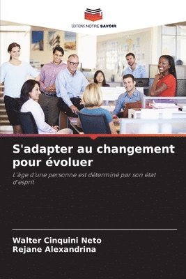 bokomslag S'adapter au changement pour voluer