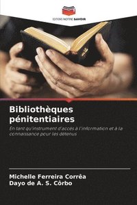 bokomslag Bibliothques pnitentiaires