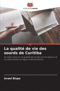 bokomslag La qualit de vie des sourds de Curitiba