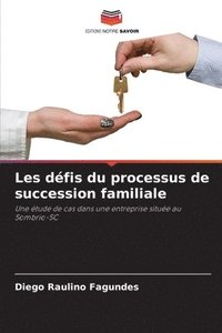 bokomslag Les dfis du processus de succession familiale