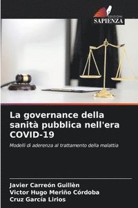 bokomslag La governance della sanit pubblica nell'era COVID-19