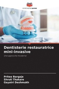 bokomslag Dentisterie restauratrice mini-invasive