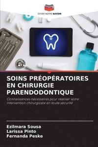 bokomslag Soins Propratoires En Chirurgie Parendodontique