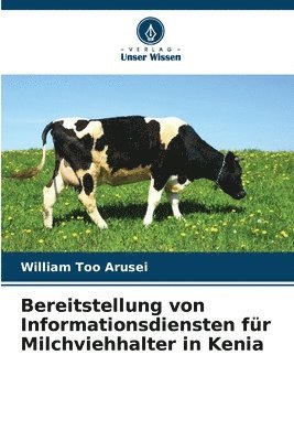 bokomslag Bereitstellung von Informationsdiensten fr Milchviehhalter in Kenia