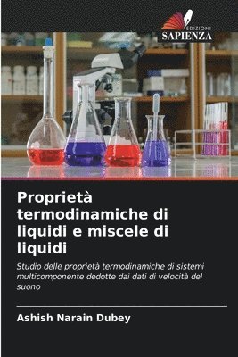 Propriet termodinamiche di liquidi e miscele di liquidi 1