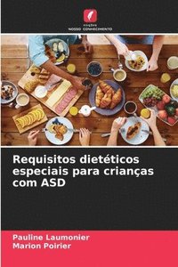 bokomslag Requisitos dietticos especiais para crianas com ASD