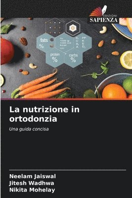 La nutrizione in ortodonzia 1