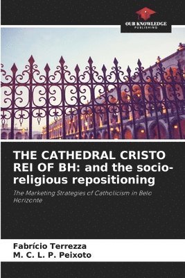 The Cathedral Cristo Rei of Bh 1