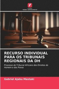 bokomslag Recurso Individual Para OS Tribunais Regionais Da Dh