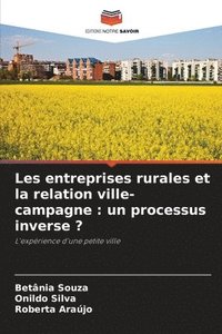 bokomslag Les entreprises rurales et la relation ville-campagne
