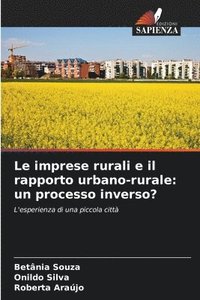 bokomslag Le imprese rurali e il rapporto urbano-rurale