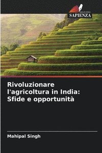 bokomslag Rivoluzionare l'agricoltura in India
