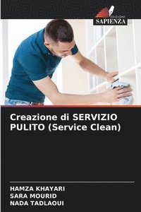 bokomslag Creazione di SERVIZIO PULITO (Service Clean)