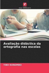 bokomslag Avaliao didctica da ortografia nas escolas