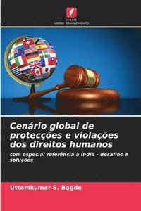bokomslag Cenrio global de proteces e violaes dos direitos humanos