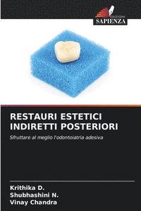 bokomslag Restauri Estetici Indiretti Posteriori
