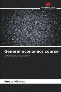 bokomslag General economics course