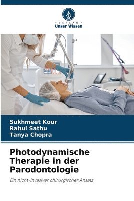 Photodynamische Therapie in der Parodontologie 1