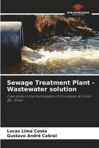 bokomslag Sewage Treatment Plant - Wastewater solution